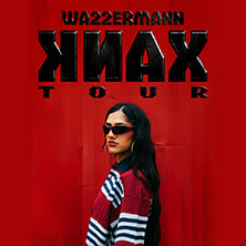 Wa22ermann - KNAX Tour 2026 13.10.2026 Kulturzentrum FAUST