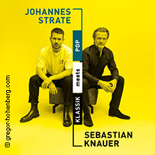Sebastian Knauer & Johannes Strate - Klassik meets Pop Tour 2027 05.02.2027 Theater am Aegi