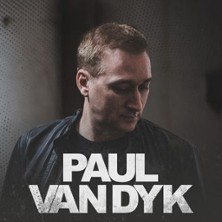 Paul van Dyk - Live Open Air 03.07.2026 Maschpark Hannover