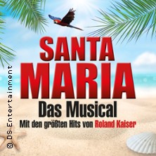 Santa Maria - Das Musical: Insel wie aus Träumen geboren 13.11.2026 Theater am Aegi
