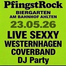 Pfingst Rock 23.05.2026 Ahltener Biergarten