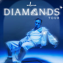 Milano - Diamonds Tour 2026 07.11.2026 Swiss Life Hall Hannover
