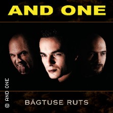 And One - Bägtuse Ruts Tour 2027 23.03.2027 Musikzentrum Hannover