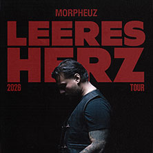 Morpheuz - Leeres Herz Tour 21.11.2026 Musikzentrum Hannover