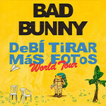 Hospitality Packages - Bad Bunny - DeBÍ TiRAR MáS FOToS World Tour