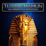 TUTANCHAMUN - Ein Immersives Abenteuer I Flex-/Geschenkticket - August