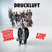 Druckluft - Tour 2027 15.05.2027 Kultur- und Kommunikationszentrum Pavillon