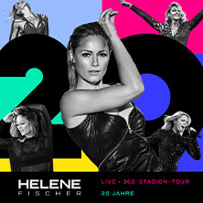 Helene Fischer - 360° Stadion Tour 2026 07.07.2026 Heinz von Heiden Arena