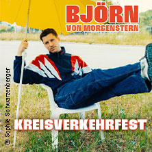 Björn von Morgenstern - Kreisverkehrfest 06.03.2027 Kultur- und Kommunikationszentrum Pavillon