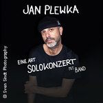 Jan Plewka mit Band - Eine Art Solokonzert
