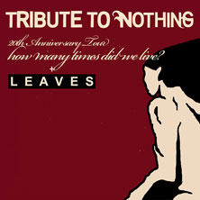 Tribute To Nothing 22.10.2026 Lux