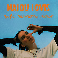 Malou Lovis - soft season tour 30.09.2026 Lux